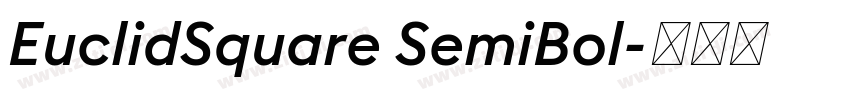 EuclidSquare SemiBol字体转换